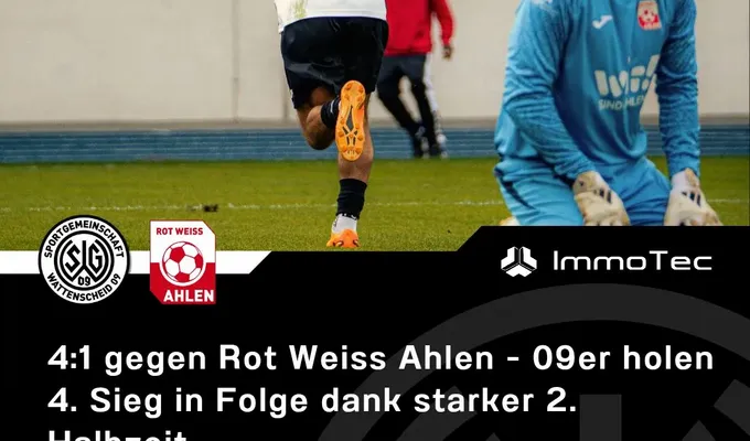 4:1 gegen Rot Weiss Ahlen - 09er holen 4. Sieg in Folge dank starker 2. Halbzeit