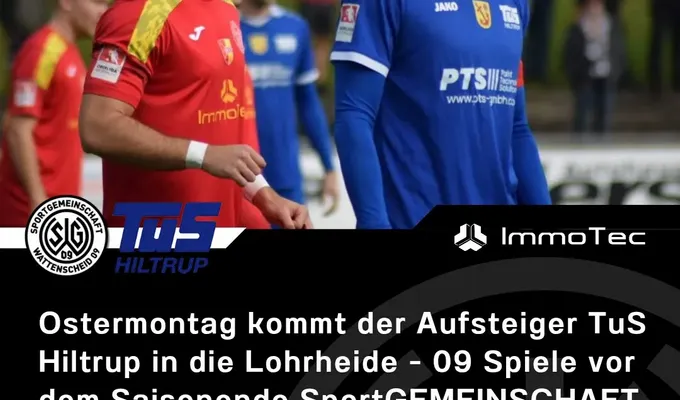 Ostermontag kommt der Aufsteiger TuS Hiltrup in die Lohrheide
