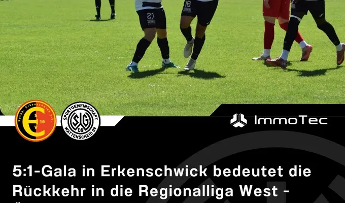 5:1-Gala in Erkenschwick bedeutet die Rückkehr in die Regionalliga West