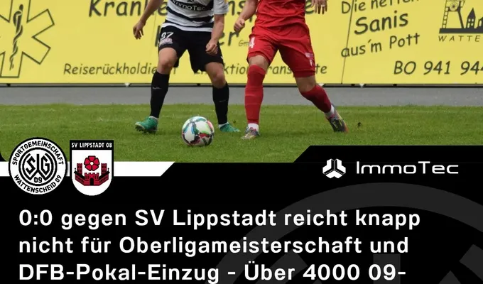 0:0 gegen SV Lippstadt reicht knapp nicht für Oberligameisterschaft und DFB-Pokal-Einzug