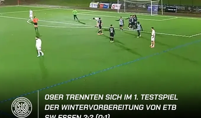 09er trennten sich im ersten Testspiel der Wintervorbereitung von ETB SW Essen 2:2 (0:1)