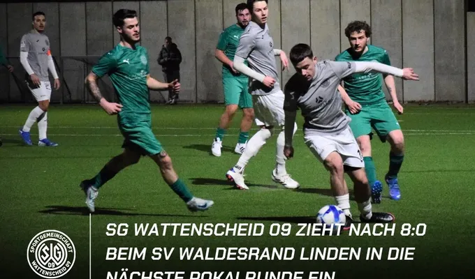 SG Wattenscheid 09 zieht nach 8:0 beim SV Waldesrand Linden in die nächste Pokalrunde ein
