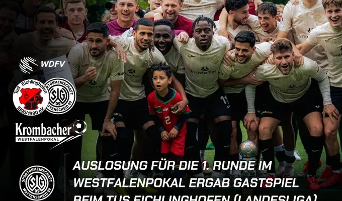 In der 1. Runde des Westfalenpokals treten wir beim Dortmunder Landesligisten TuS Eichlinghofen an