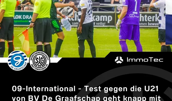 09-International - Test gegen die U21 von BV De Graafschap geht knapp mit 2:3 verloren - Tunga und…