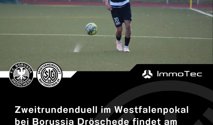 Zweitrundenduell im Westfalenpokal bei Borussia Dröschede findet am Donnerstag, 4. September 2025…