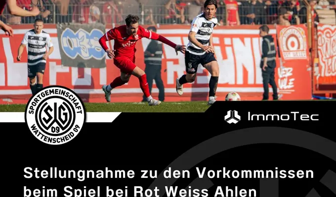 Stellungnahme der SG Wattenscheid 09 zu den Vorkommnissen beim Spiel bei Rot Weiss Ahlen