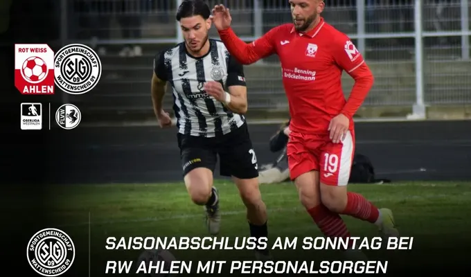 Saisonabschluss am Sonntag bei RW Ahlen mit Personalsorgen
