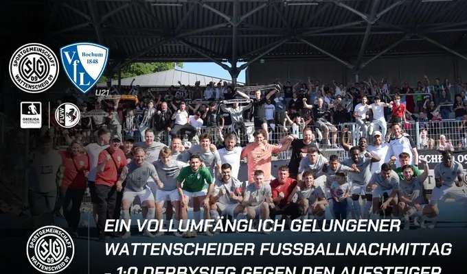 Ein vollumfänglich gelungener Wattenscheider Fußballnachmittag - 1:0 Derbysieg gegen den Aufsteiger