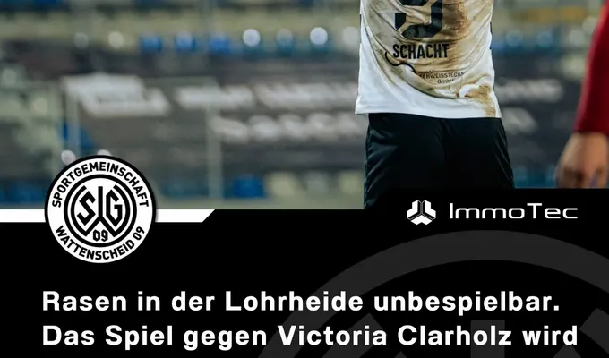 Rasen in der Lohrheide gesperrt. Spiel gegen Victoria Clarholz wird an die Berliner Str. verlegt